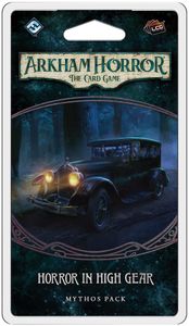 Arkham Horror LCG Horror In High Gear