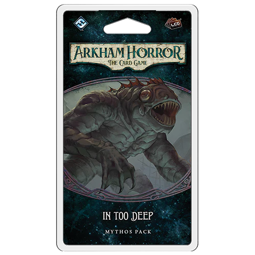 Arkham Horror LCG In Too Deep