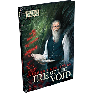 Arkham Horror LCG: Ire Of The Void
